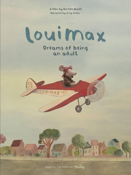 Постер: LouiMax Dreams of Being an Adult