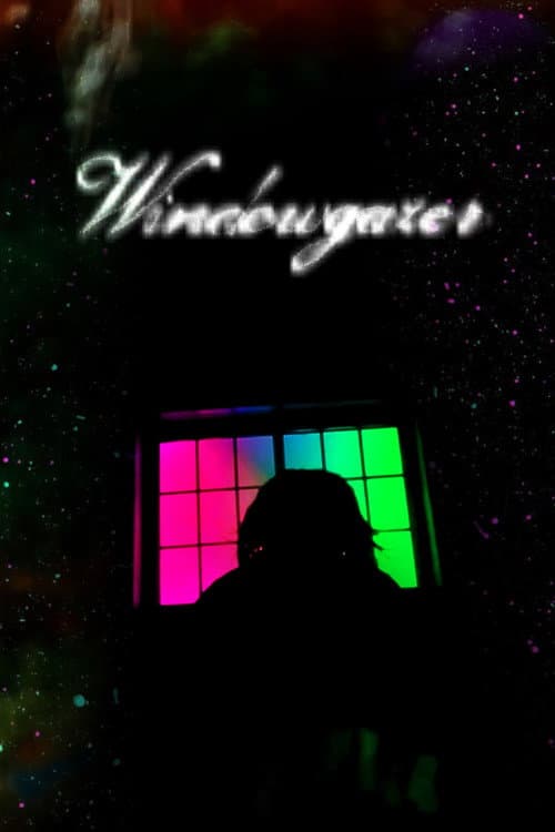 Постер: Windowgazer