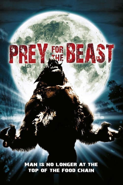 Постер: Prey for the Beast