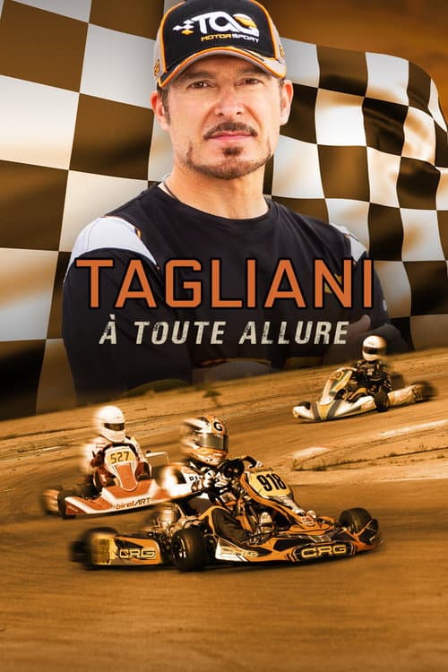 Постер: Tagliani : À toute allure