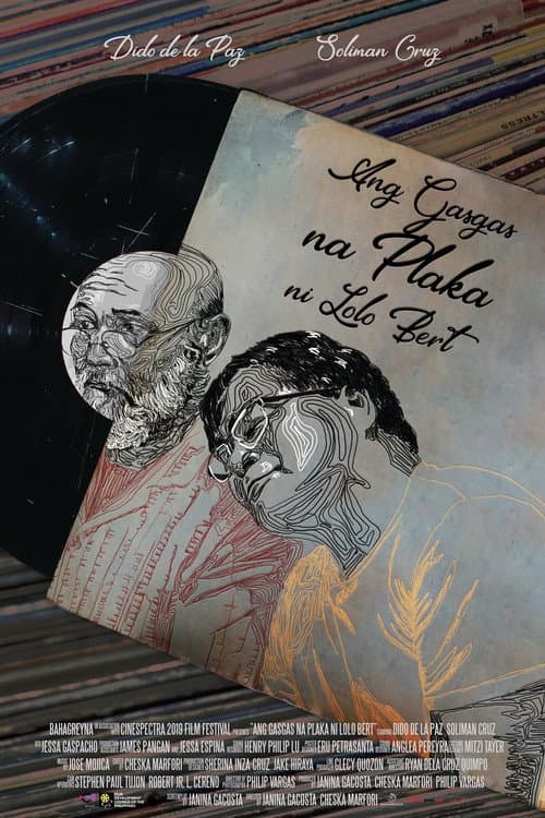 Постер: Ang Gasgas na Plaka ni Lolo Bert
