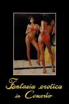 Постер: Fantasia erotica in concerto