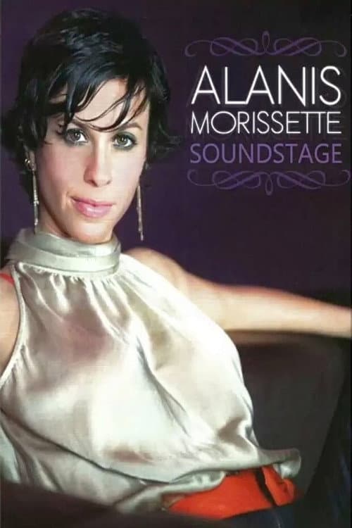Постер: Alanis Morissette: Live at Soundstage