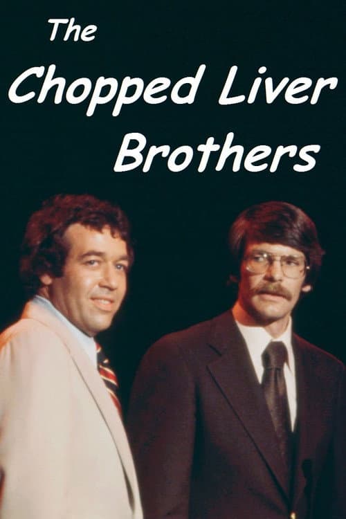 Постер: The Chopped Liver Brothers