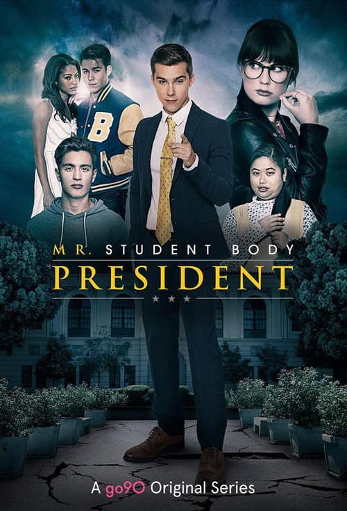 Постер: Mr. Student Body President