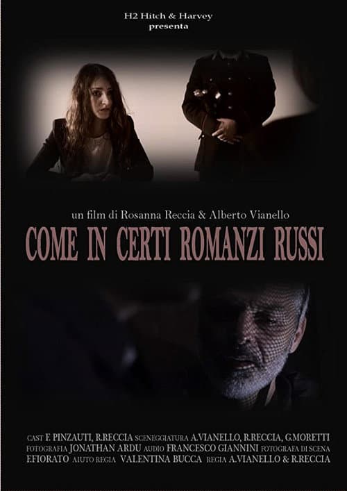 Постер: Come in certi romanzi russi