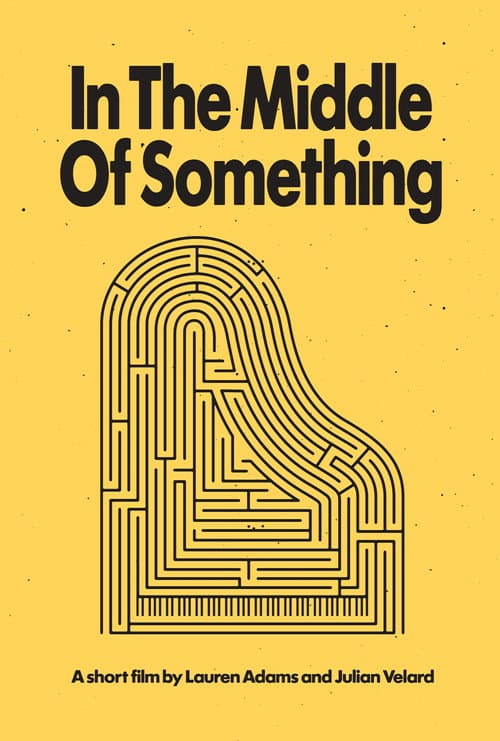Постер: In The Middle Of Something