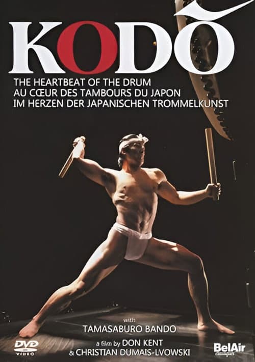 Постер: Kodō: The Heartbeat of the Drum