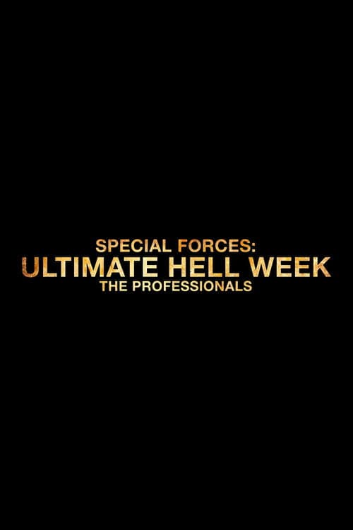 Постер: Special Forces: Ultimate Hell Week - The Professionals