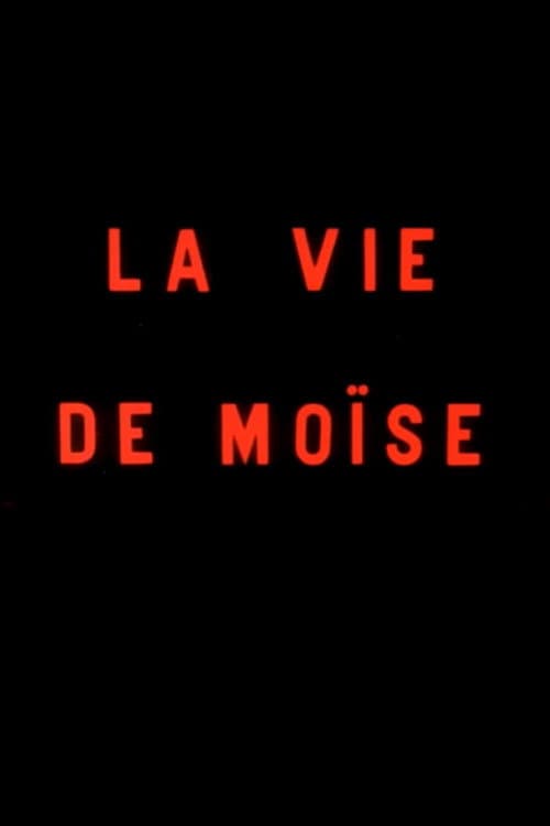 Постер: La vie de Moïse