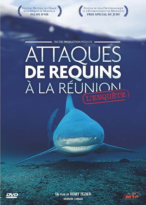 Постер: Attaques de Requins à La Réunion : L'enquête