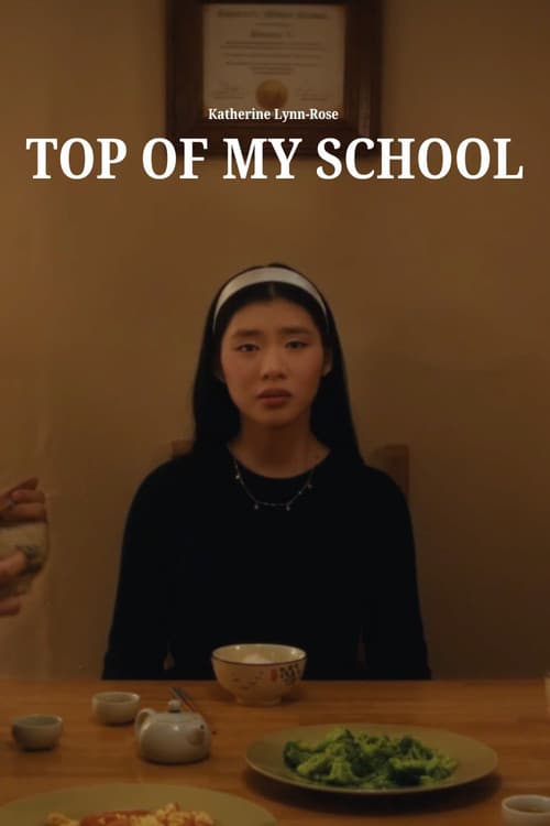 Постер: Top Of My School