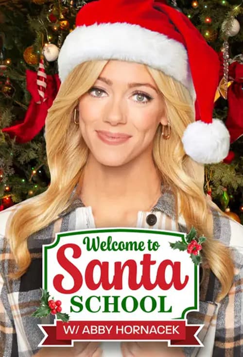 Постер: Welcome to Santa School
