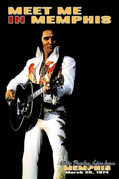 Постер: Elvis Presley: Meet Me In Memphis