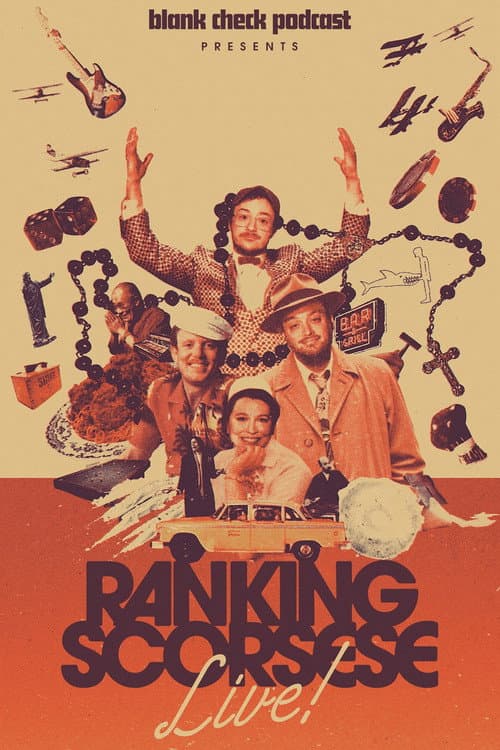 Постер: Blank Check Presents: Ranking Scorsese Live!