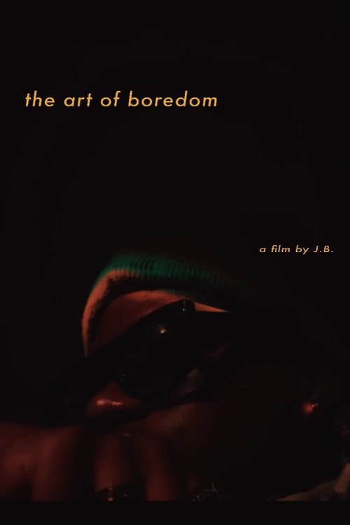 Постер: the art of boredom