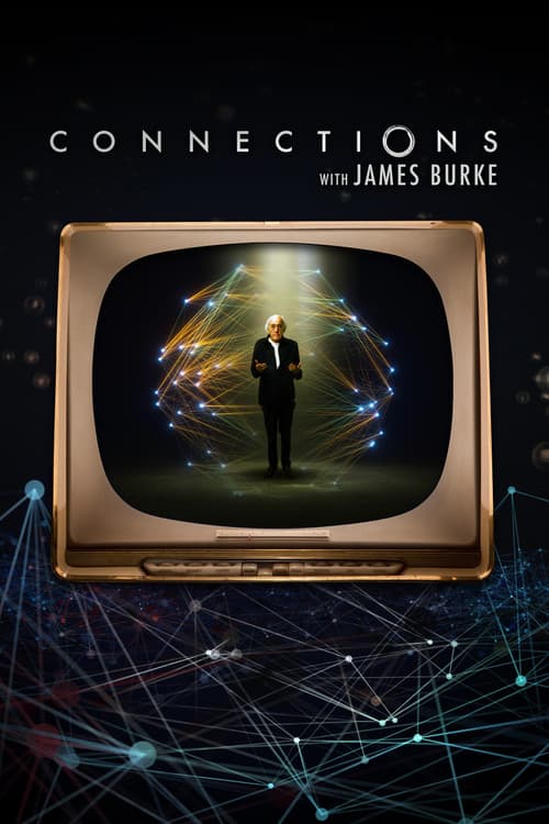 Постер: Connections with James Burke