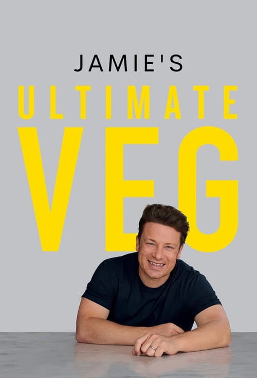 Постер: Jamie's Ultimate Veg