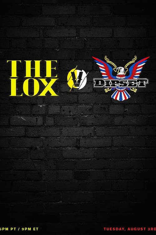 Постер: VERZUZ: The LOX vs. Dipset