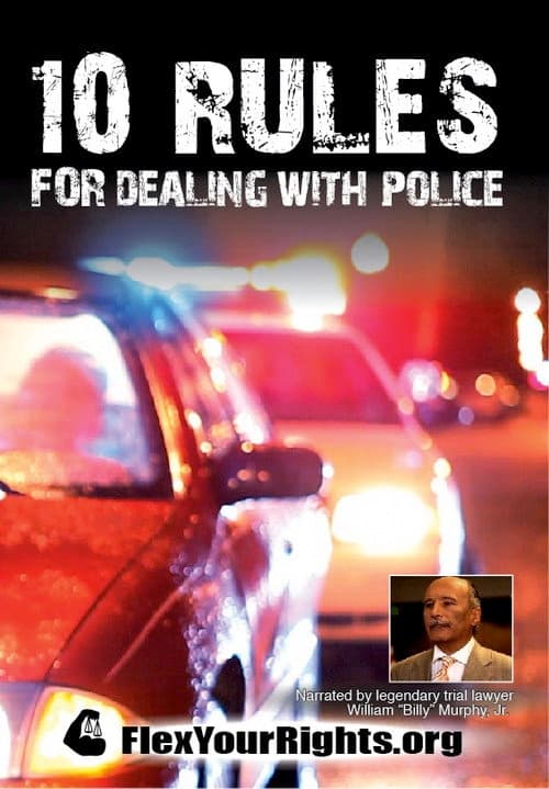 Постер: 10 Rules for Dealing with Police