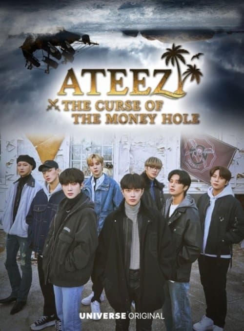 Постер: ATEEZ: The Curse of the Money Hole