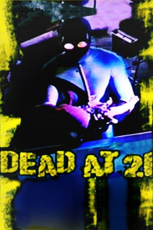 Постер: Dead at 21