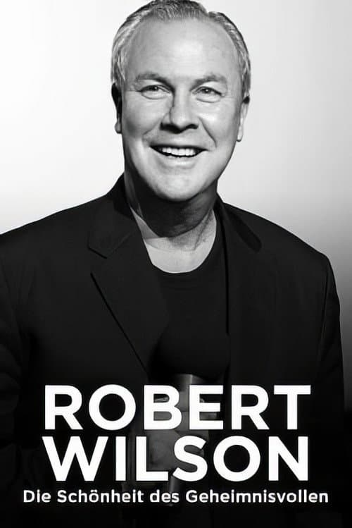 Постер: Robert Wilson – Die Schönheit des Geheimnisvollen