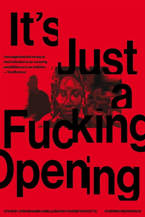 Постер: It's Just a Fucking Opening