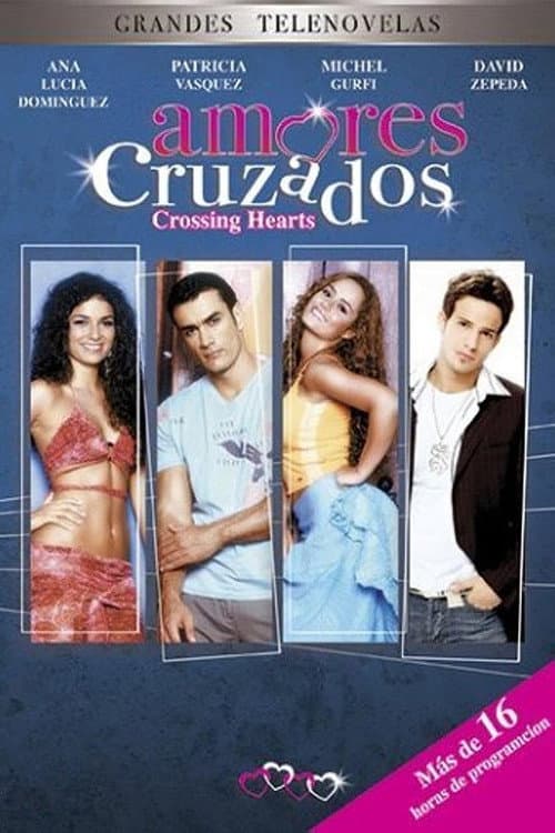Постер: Amores Cruzados