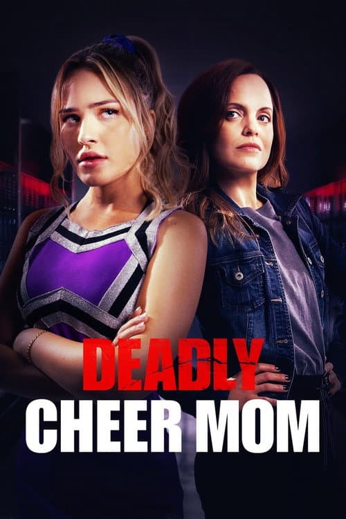 Постер: Deadly Cheer Mom