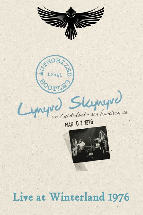 Постер: Lynyrd Skynyrd: Live at Winterland 1976