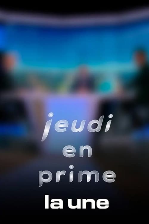 Постер: Jeudi en prime
