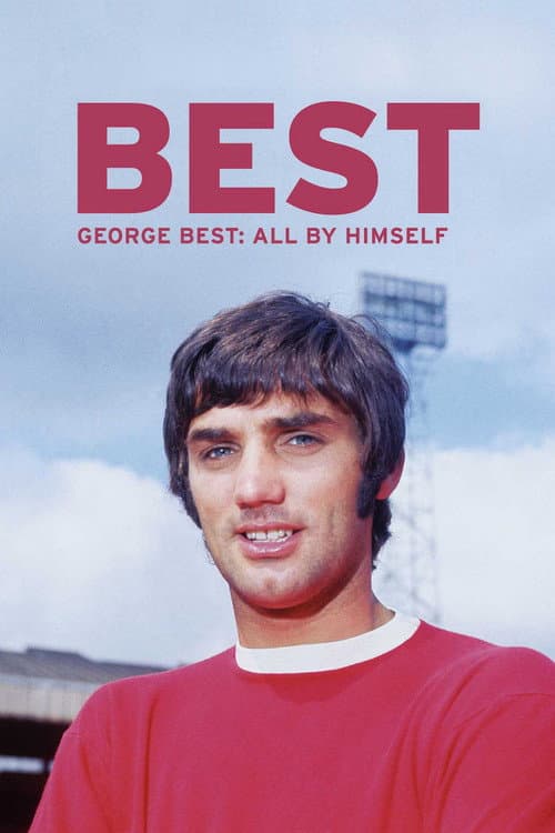 Постер: George Best: All by Himself