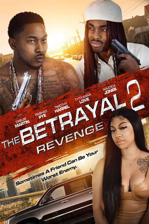 Постер: The Betrayal 2: Revenge