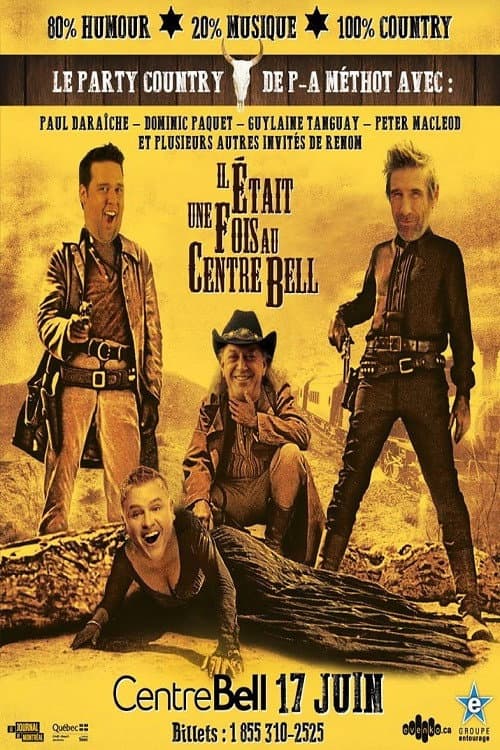 Постер: P-A Méthot Country : Il était une fois au Centre Bell