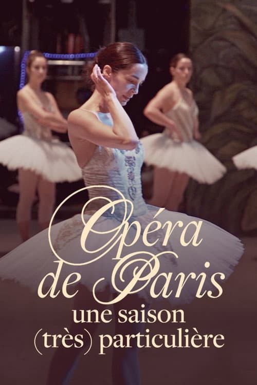 Постер: Opéra de Paris, une saison (très) particulière