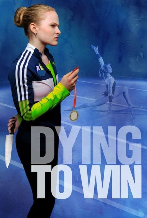 Постер: Dying to Win