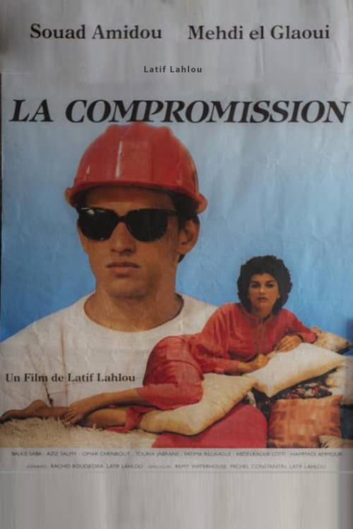 Постер: La Compromission