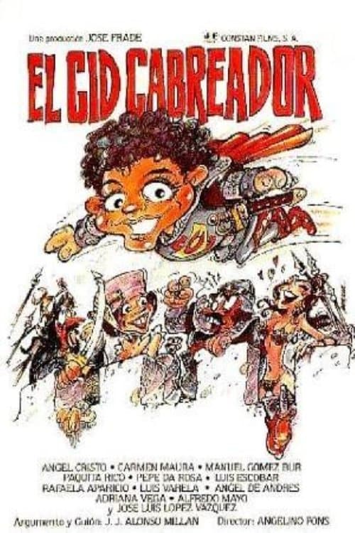 Постер: El Cid Cabreador