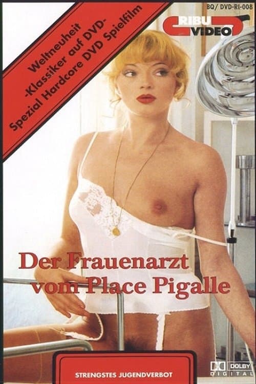 Постер: Der Frauenarzt vom Place Pigalle