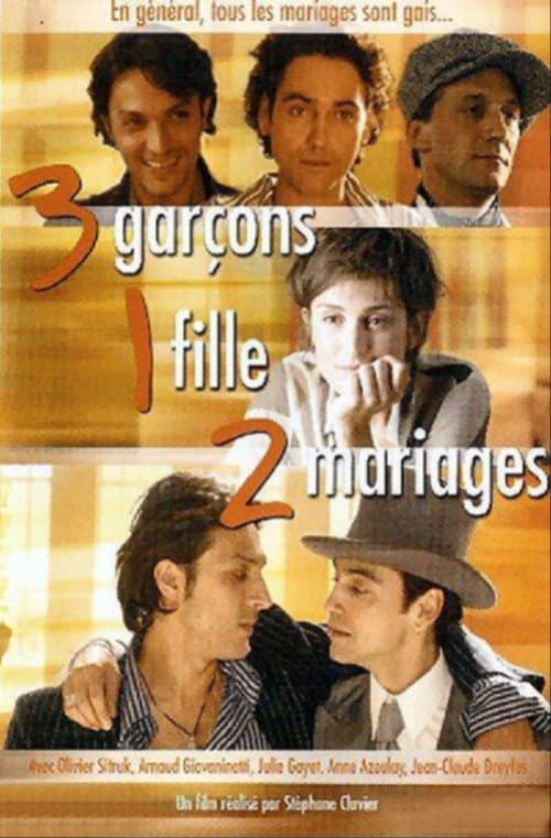 Постер: 3 garçons, 1 fille, 2 mariages