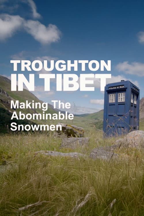 Постер: Troughton in Tibet: Making 'The Abominable Snowmen'