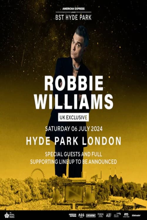 Постер: Robbie Williams - Live @ BST Hyde Park London