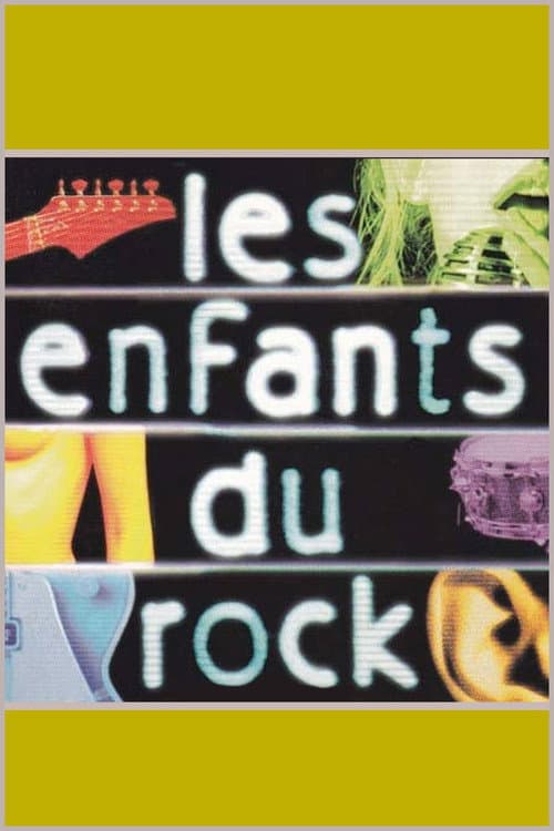 Постер: Les Enfants Du Rock