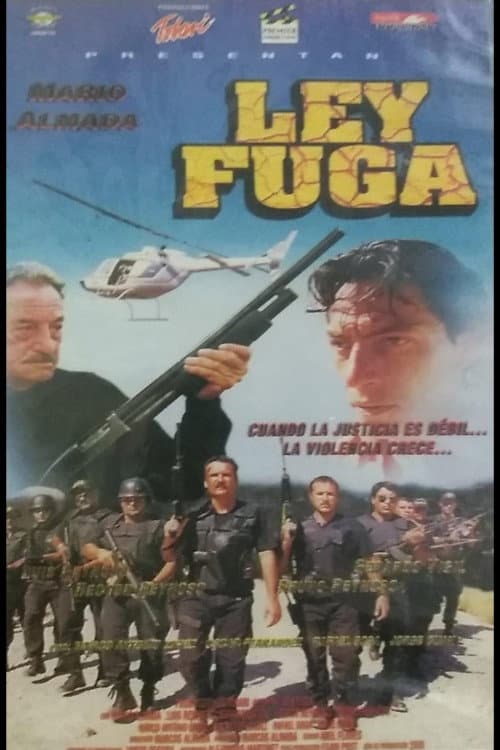 Постер: Ley Fuga