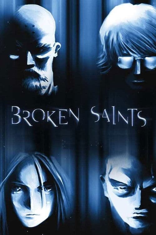 Постер: Broken Saints
