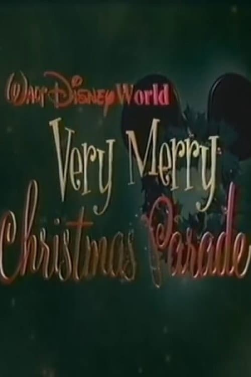 Постер: Walt Disney World Very Merry Christmas Parade