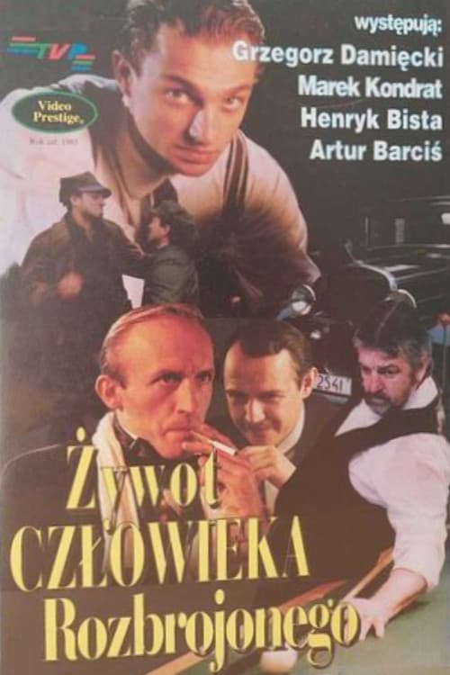 Постер: Żywot człowieka rozbrojonego
