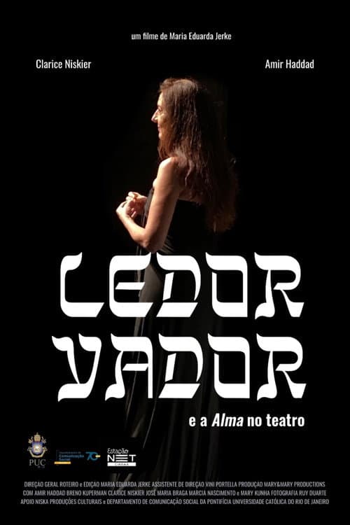 Постер: Ledor Vador e a Alma no teatro