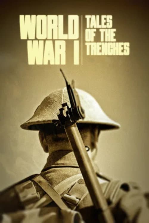 Постер: World War I: Tales of the Trenches